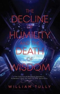 Cover The Decline of Humility and the Death of Wisdom (eBook, ePUB)