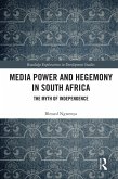 Media Power and Hegemony in South Africa (eBook, ePUB)