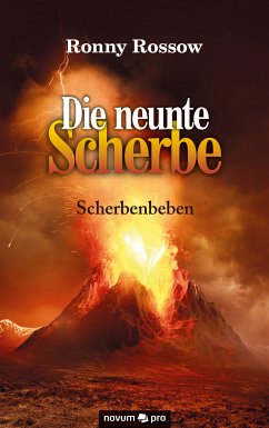 Die neunte Scherbe (eBook, ePUB) - Rossow, Ronny