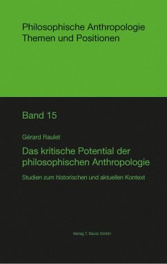 Das kritische Potenzial der philosophischen Anthropologie (eBook, PDF) - Raulet, Gérard