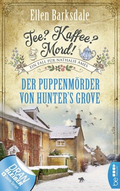 Der Puppenmörder von Hunter's Grove / Tee? Kaffee? Mord! Bd.17 (eBook, ePUB) - Barksdale, Ellen
