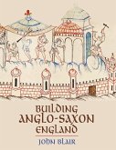 Building Anglo-Saxon England (eBook, ePUB)