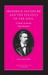Friedrich Nietzsche and the Politics of... - Bild 1