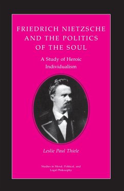 Cover Friedrich Nietzsche and the Politics of the Soul (eBook, ePUB)