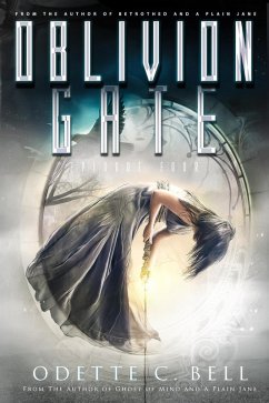 Oblivion Gate Episode Four (eBook, ePUB) - Bell, Odette C.