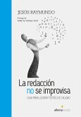 La redacción no se improvisa (eBook, PDF)