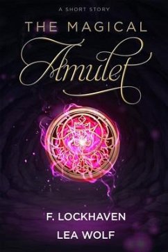Cover The Magical Amulet (eBook, ePUB)