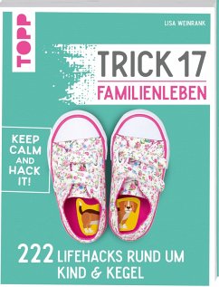 Trick 17 - Familienleben (eBook, PDF) - Weinrank, Ielyzaveta