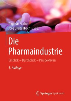 Die Pharmaindustrie (eBook, PDF)