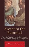 Ascent to the Beautiful (eBook, ePUB)