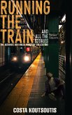 Running The Train And All The Stories: The Complete Ben Miles Collection (eBook, ePUB)