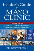 Insider's Guide to Mayo Clinic (eBook, ePUB)