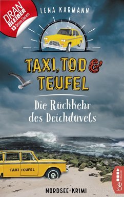 Die Rückkehr des Deichdüvels / Taxi, Tod und Teufel Bd.6 (eBook, ePUB) - Karmann, Lena