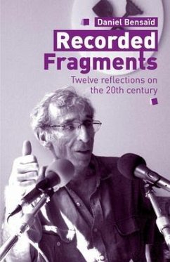 Recorded Fragments (eBook, ePUB) - Bensaïd, Daniel