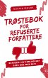 Trøstebok for refuserte forfattere... - Bild 1