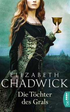 Die Töchter des Grals (eBook, ePUB) - Chadwick, Elizabeth