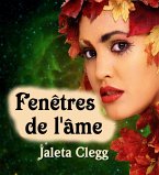 Fenêtres de l'âme (Une liste complète des oeuvres est disponible sur http://www.jaletac.com Soul Windows, Abandoned) (eBook, ePUB)