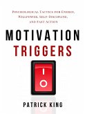 Motivation Triggers (eBook, ePUB)