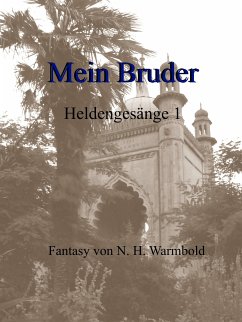 Mein Bruder (eBook, ePUB) - Heuer-Warmbold, Nicole