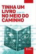 Tinha um livro no meio do caminho... - Bild 1
