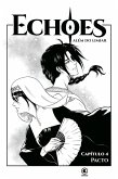 Echoes - Capítulo 04 (eBook, ePUB)