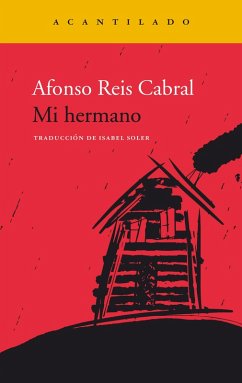 Mi hermano (eBook, ePUB) - Reis Cabral, Afonso