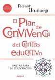 El Plan de Convivencia del centro educativo (eBook, ePUB)
