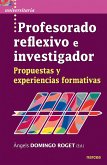 Profesorado reflexivo e investigador (eBook, ePUB)