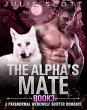 The Alpha's Mate Book 3:A Paranormal... - Bild 1