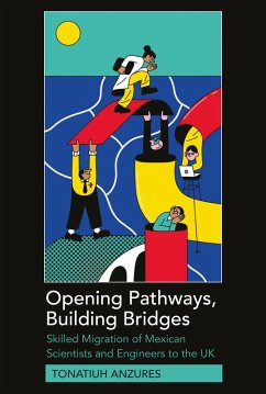 Opening Pathways, Building Bridges (eBook, ePUB) - Anzures, Tonatiuh