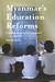 Myanmar's Education Reforms (eBook, ePUB)