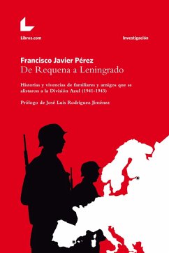 De Requena a Leningrado (eBook, ePUB) - Pérez, Francisco Javier