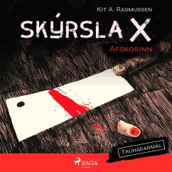 Skýrsla X - Afskorinn (MP3-Download) - Rasmussen, Kit A.