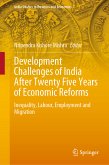 Development Challenges of India After Twenty Five Years of Economic Reforms (eBook, PDF)