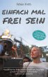Einfach mal frei sein (eBook, ePUB) - Bild 1