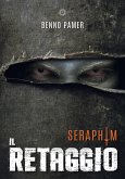 Seraphim. Il retaggio (eBook, ePUB)