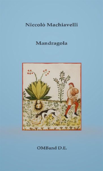 Mandragola (eBook, ePUB) Mandragola (eBook, ePUB)