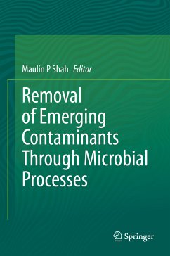 Removal of Emerging Contaminants Through Microbial Processes (eBook, PDF)