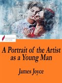 A Portrait of the Artist as a Young Man (eBook, ePUB)