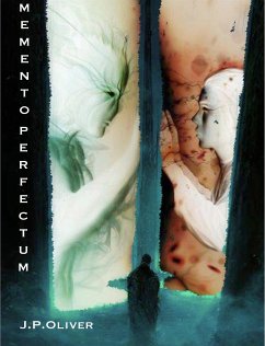 Memento Perfectum (eBook, ePUB) - OLIVER, J.P.