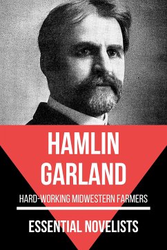 Essential Novelists - Hamlin Garland (eBook, ePUB) - Garland, Hamlin