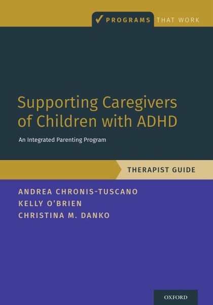 Supporting Caregivers of Children with ADHD (eBook, PDF)