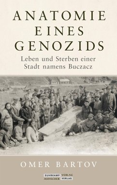 Anatomie eines Genozids (eBook, ePUB) - Bartov, Omer