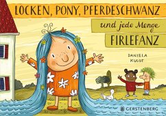 Locken, Pony, Pferdeschwanz und jede Menge Firlefanz - Kulot, Daniela