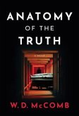 Anatomy of the Truth (eBook, ePUB)