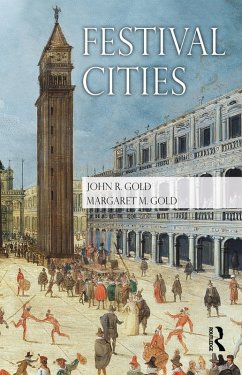 Festival Cities (eBook, PDF) - Gold, John R.; Gold, Margaret M.