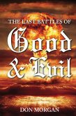 The Last Battles of Good and Evil (eBook, ePUB)