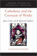 Catholicity and the Covenant of Works... - Bild 1