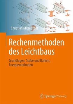 Rechenmethoden des Leichtbaus - Mittelstedt, Christian