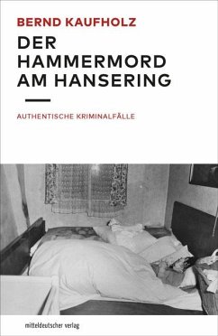 Der Hammermord am Hansering - Kaufholz, Bernd